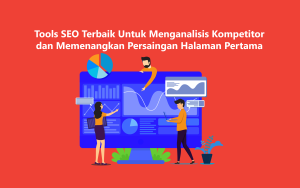 Strategi Memenangkan Persaingan Seo Di Niche Kompetitif Panduan Lengkap Untuk Dominasi Digital