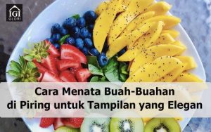 Tips Food Styling Menata Piring Agar Estetik Di Foto Membangkitkan Selera Visual