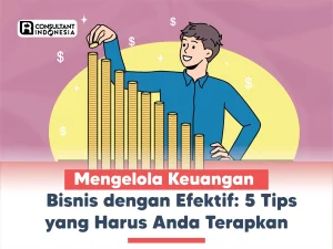 Tips Mengelola Keuangan Bisnis Dan Pribadi Secara Terpisah Kunci Sukses Finansial Yang Berkelanjutan